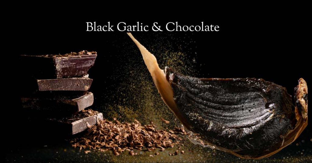 Black Garlic & Chocolate